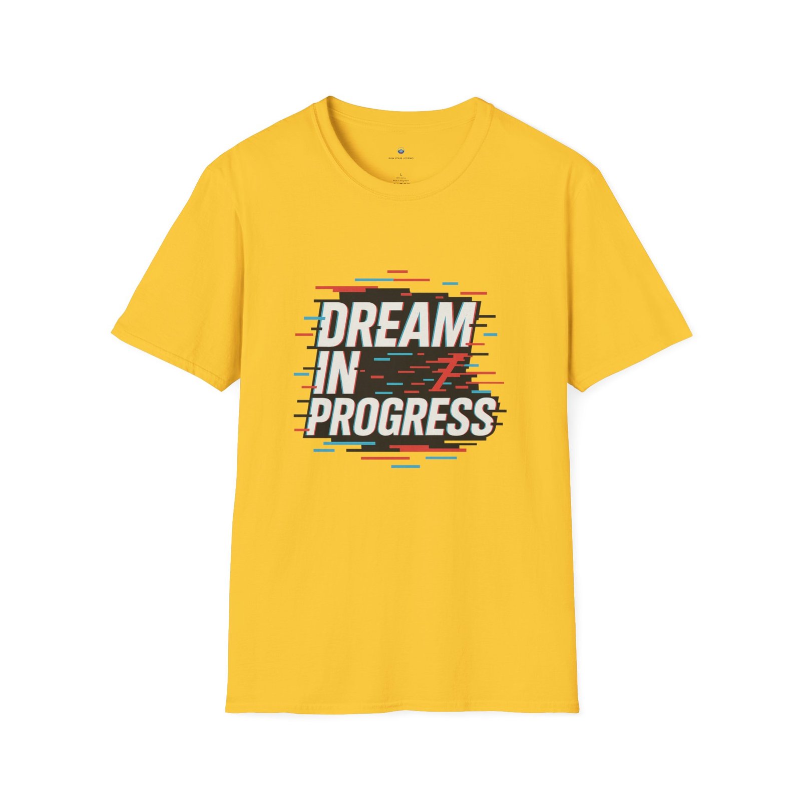 T-shirt Unisexe – “Dream in Progress” Design Glitch Moderne et Message Motivant – Image 6