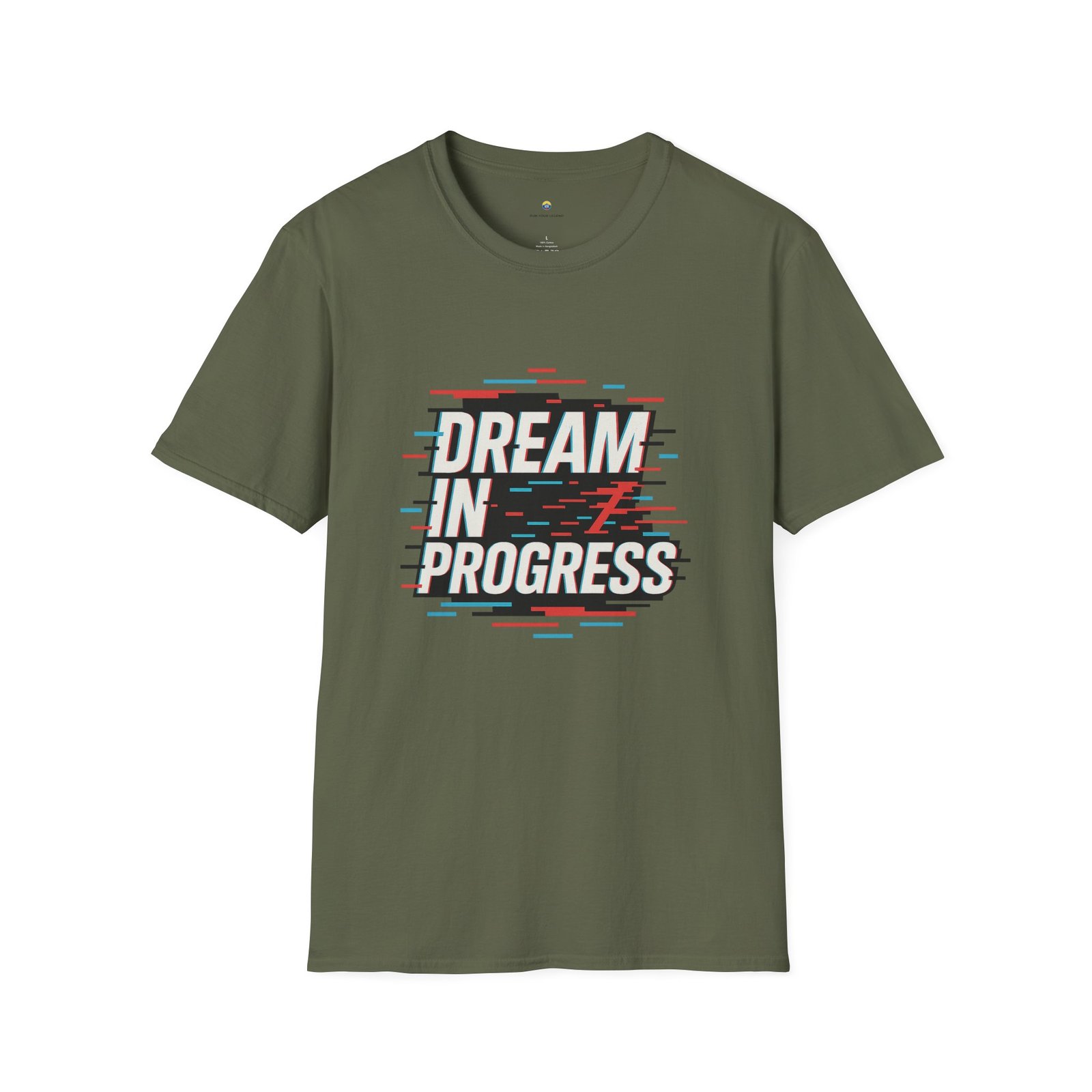 T-shirt Unisexe – “Dream in Progress” Design Glitch Moderne et Message Motivant – Image 7
