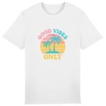 T-shirt Unisexe épais Good Vibes Only - Adoptez la Positivité