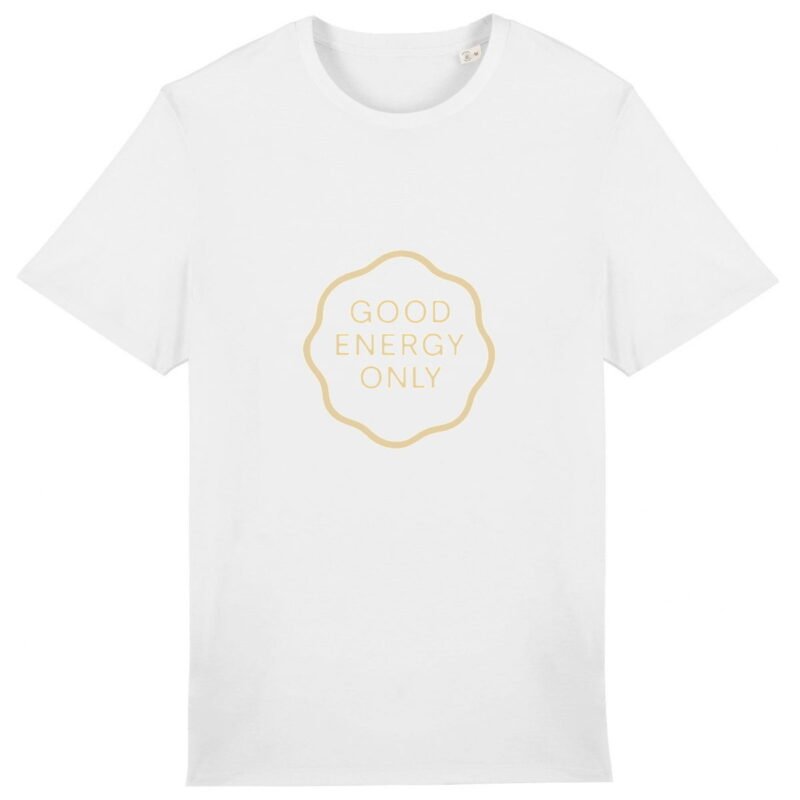 T-shirt Unisexe épais - Good Energy Only
