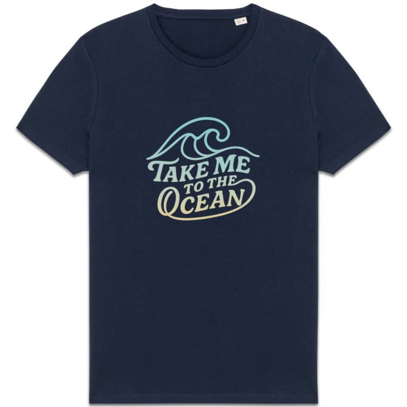 T-shirt Unisexe épais : Take me to the ocean