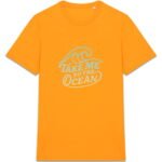 T-shirt Unisexe épais : Take me to the ocean