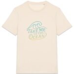 T-shirt Unisexe épais : Take me to the ocean