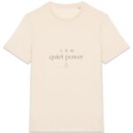 T-shirt Unisexe épais - Quiet Power