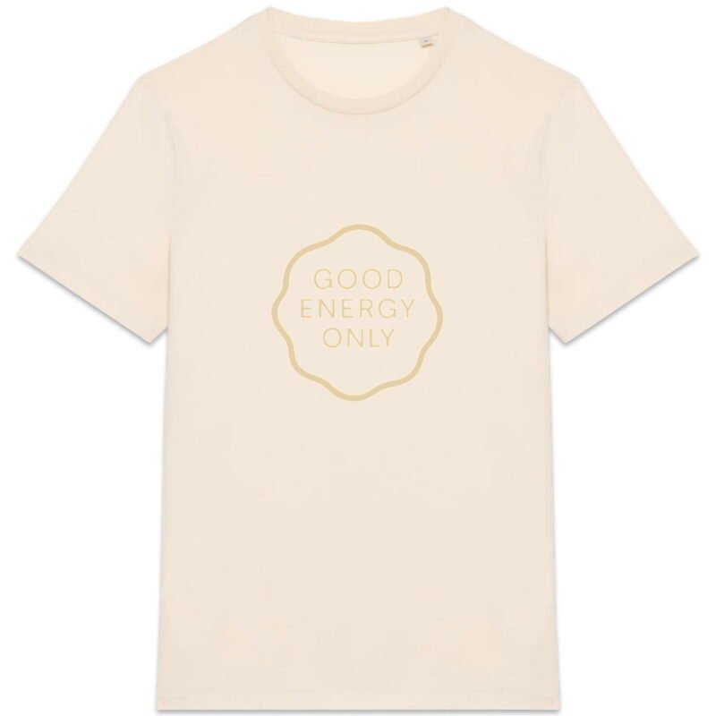 T-shirt Unisexe épais - Good Energy Only